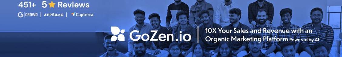 Gozen.Io 10 X Your sales and revenue with an Organic Marketing Platform